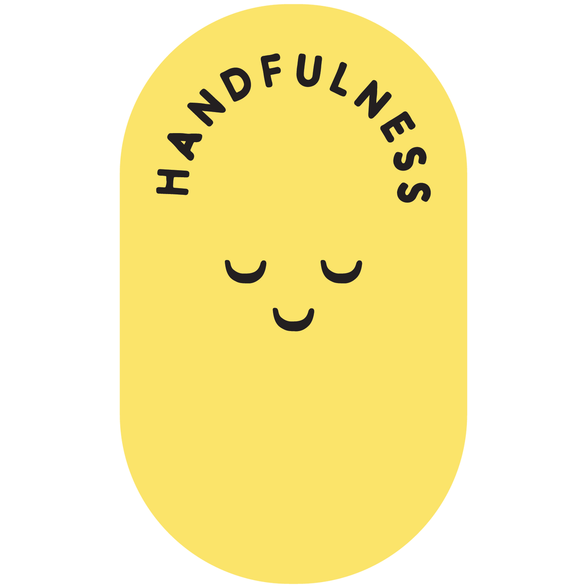 Handfulness